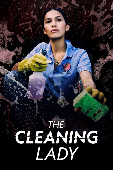 yesmovie the cleaning lady  On the surface Alice seems like a woman who has it all: a gorgeous apartment, a booming career, a stunning physique, and a handsome boyfriend