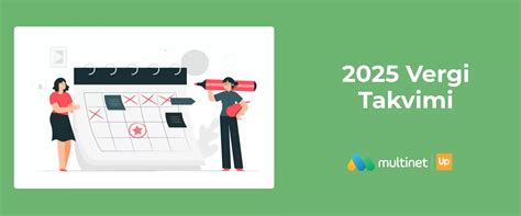 2025 Vergi Takvimi Multinet Up. 