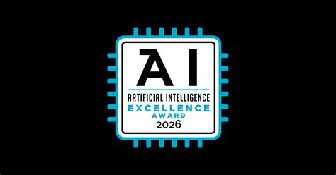 2026 Artificial Intelligence Excellence Awards: Honoring the ... - raincitystudios.com