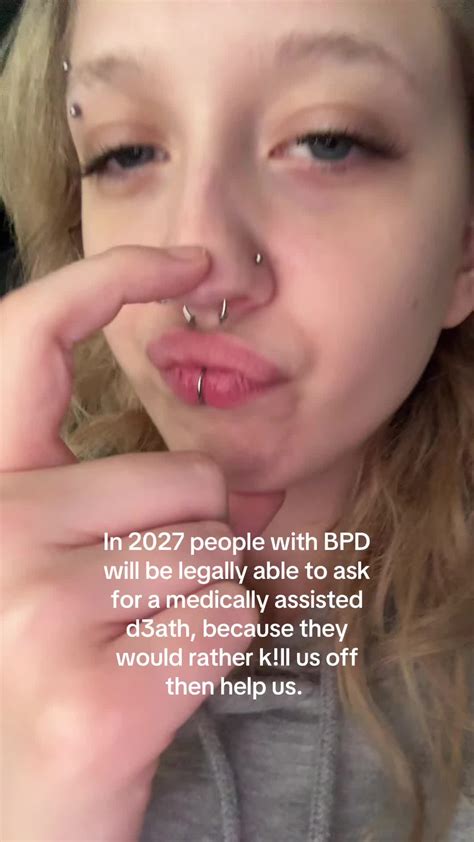 2027 bpd assisted death.  Some patients with SPMI develop a It is only in ...