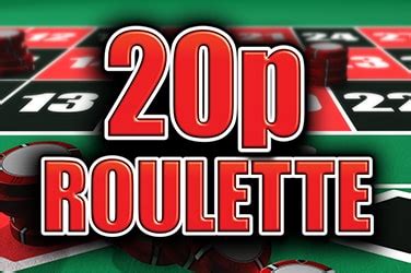 20p roulette casino jjlr belgium