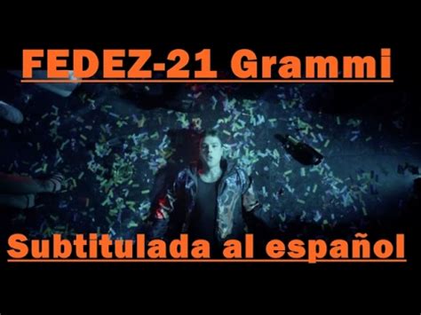 21 GRAMMI (EN ESPAÑOL) - Fedez - LETRAS.COM