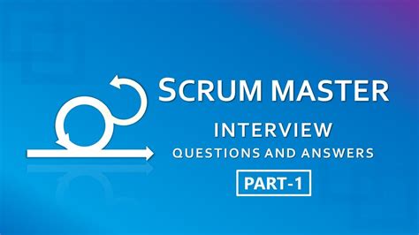 21 Scrum Master Interview Questions and Answers - CLIMB