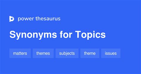 21 Words and Phrases for Further Topics - Power Thesaurus