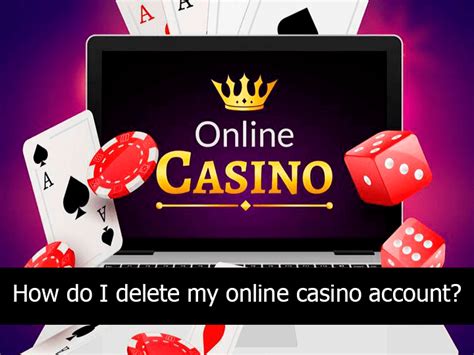 21 casino delete account ntrn canada