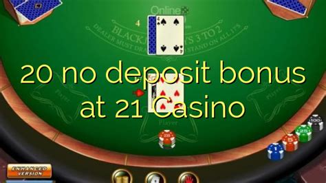 21 casino no dep qoqu