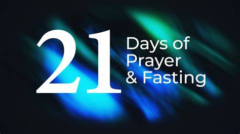 21 days fasting and prayer for breakthrough.  This article provides a day-by-d...