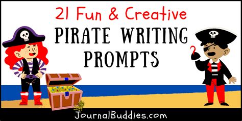 21 Fun And Silly Pirate Writing Prompts Journalbuddies Pirate Writing Prompts - Pirate Writing Prompts