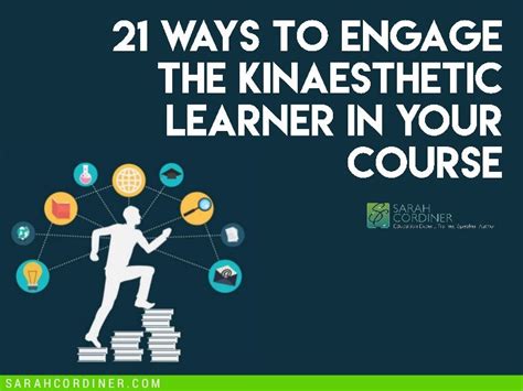 21 Ways To Engage The Kinaesthetic Learner In Kinesthetic Writing - Kinesthetic Writing