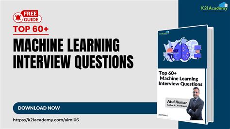 Read 21 Machine Learning Interview Questions And Answers 