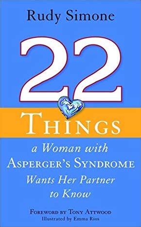 Download 22 Things A Woman With Asperger S Syndrome Wants Her Partner To Know 