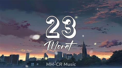 23 Morat Letra