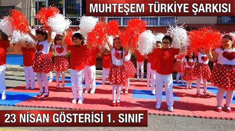 23 nisan gösterileri türkiyem şarkısı