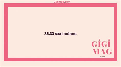 2332 Saat Anlamı