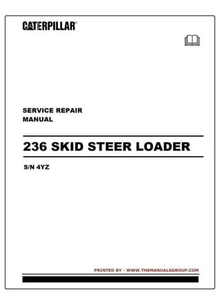 236 cat skid steer repair manual. - Shop manual vol 1 kuhnhausen 1911 manual.