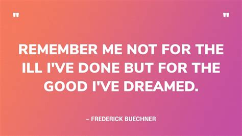 24 Best Frederick Buechner Quotes To Honor His Life - Good …