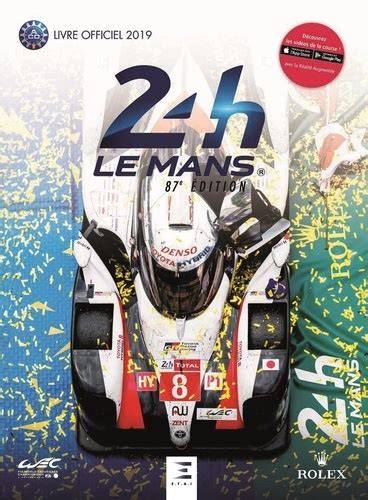 24h le mans 87e a c dition le livre officiel de l