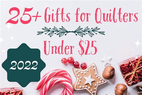 25+ Useful Gifts Quilters Will Love for Under $25 (and Some Fun …