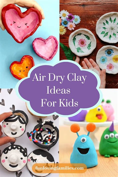 25 Best Air Dry Clay Ideas For Kids - Fun Loving Families - muktibox.com