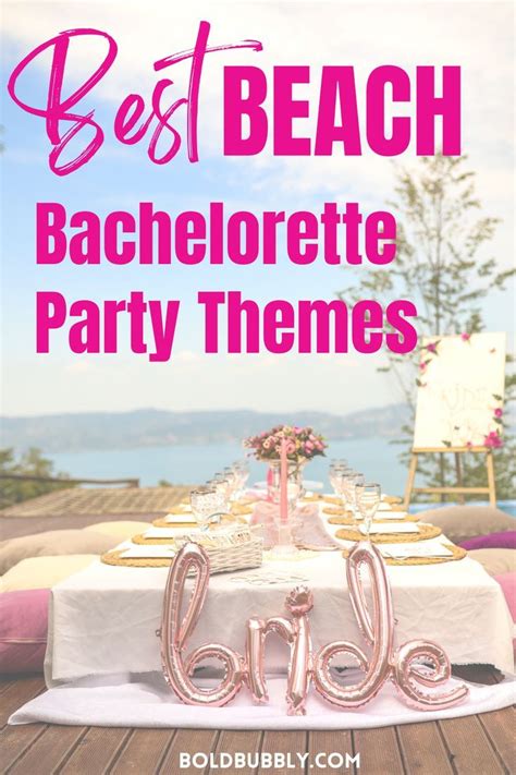 25 Beach Bachelorette Party Ideas That Will Make A Splash