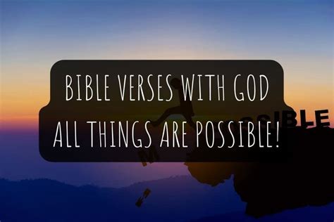 25 Bible Verses About All Things Are Pos…