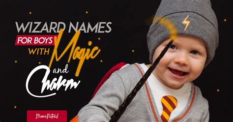 25 Magical Wizard Names For Boys - Just Random News