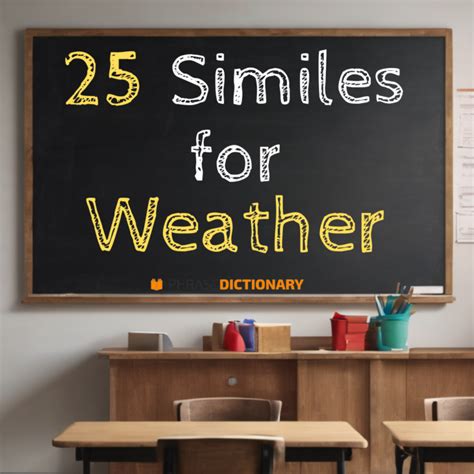 25 Similes for Weather - Phrase Dictionary