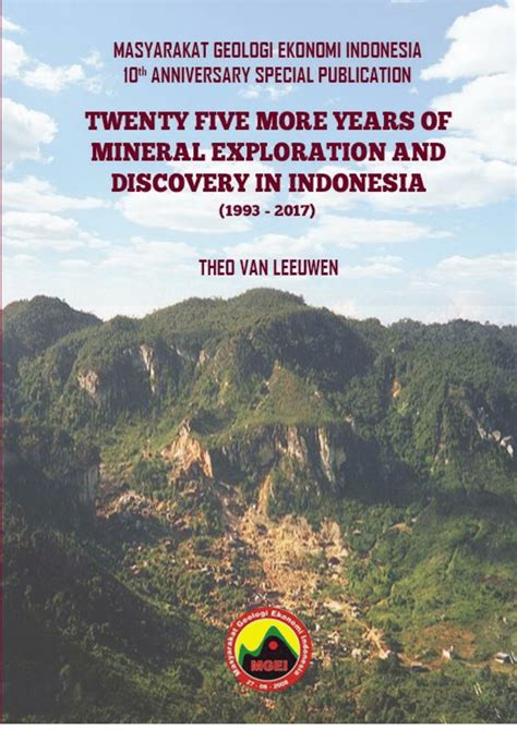 25 years of mineral exploration and discovery in Indonesia - wintechmobiles.com