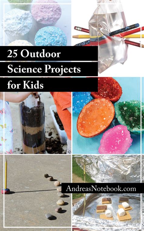 25 Outdoor Science Experiments For Kids Andreau0027s Notebook Easy Outdoor Science Experiments - Easy Outdoor Science Experiments