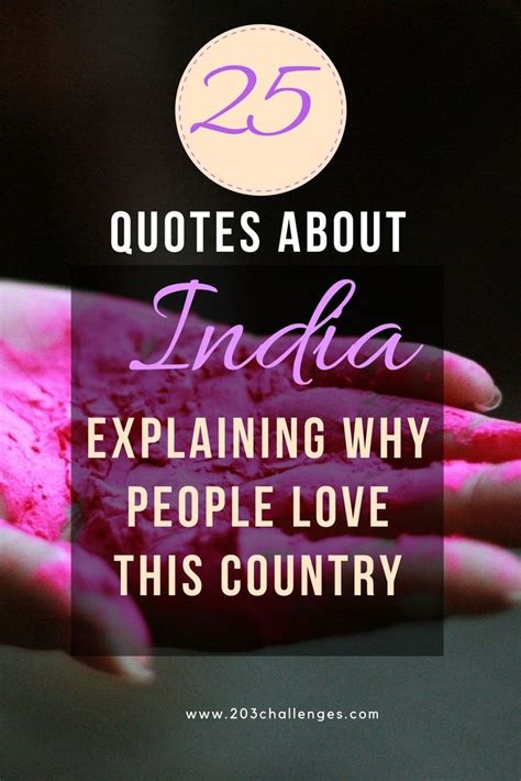 25 quotes about India explaining why people love this country