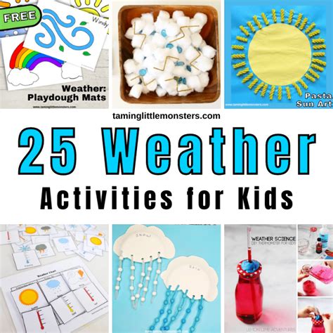25 Weather Activities For Kids Taming Little Monsters Weather Science Activities For Preschoolers - Weather Science Activities For Preschoolers