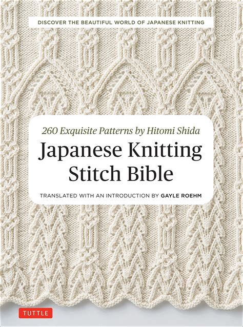 Download 250 Japanese Knitting Stitches The Original Pattern Bible From Japans Most Famous Knitting Guru By Hitomi Shida