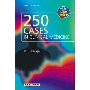 Full Download 250 Cases In Clinical Medicine By R R Baliga 
