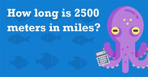 2500 meters to miles. How many mi in 2500 m? - saving.org