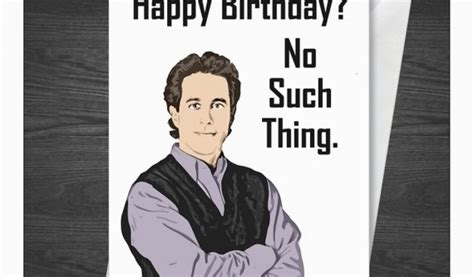 26 Birthday cards ideas seinfeld, birthday cards, seinfeld quotes