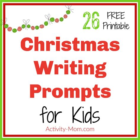26 Christmas Writing Prompts For Kids Free Printable Creative Writing For Christmas - Creative Writing For Christmas