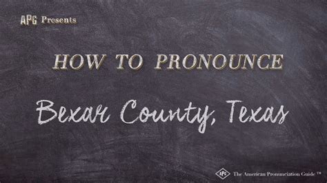 27+ How To Pronounce Bexar County - StuartAmilee