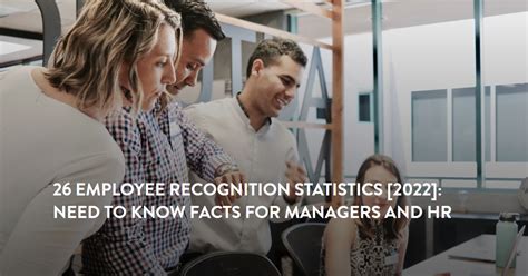 27 Essential Employee Recognition Statistics [2024]: Need To Know Facts ...