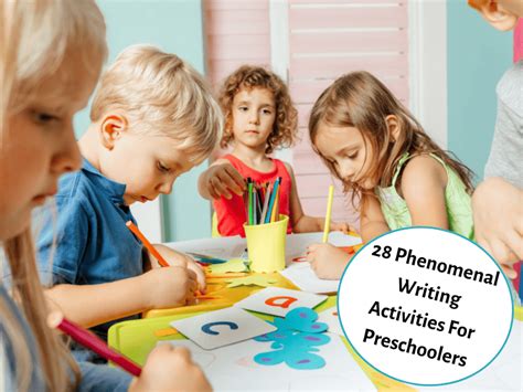 28 Phenomenal Writing Activities For Preschoolers Preschool Writing Lesson Plans - Preschool Writing Lesson Plans