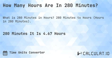 280 Mins In Hours