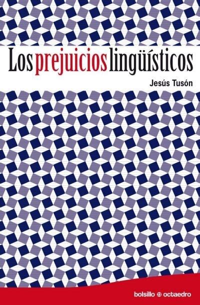 285844094-LOS-PREJUICIOS-LINGUISTICOS-pdf - YUMPU