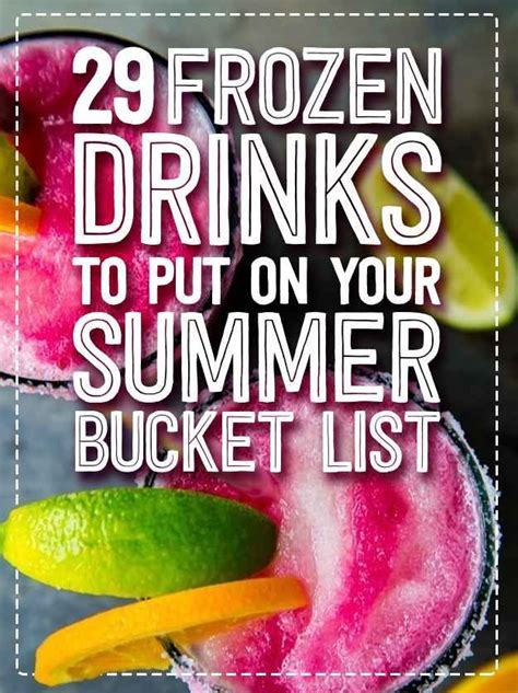 29 Frozen Drinks To Put On Your Summer Bucket List - Tasty