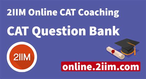 2IIM CAT Questions | CAT Previous year Questions - wintechmobiles.com