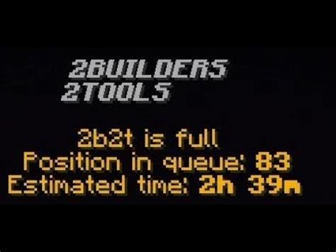 2b2t estimated time. . dev / 2b2t.  195K subscribers in the 2b2t community.  I'd lik...