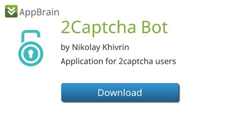 2captcha bot app download.  2Captcha Bot for Android The 2Captcha Bot is an applic...