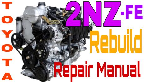 Read Online 2Nz Fe Engine Repair Manual 