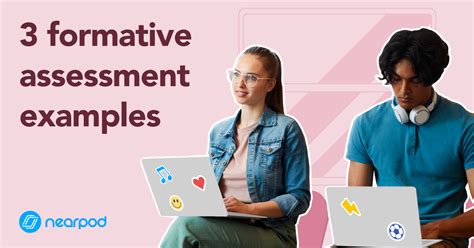 3 Examples of formative assessments that work Nearpod Blog