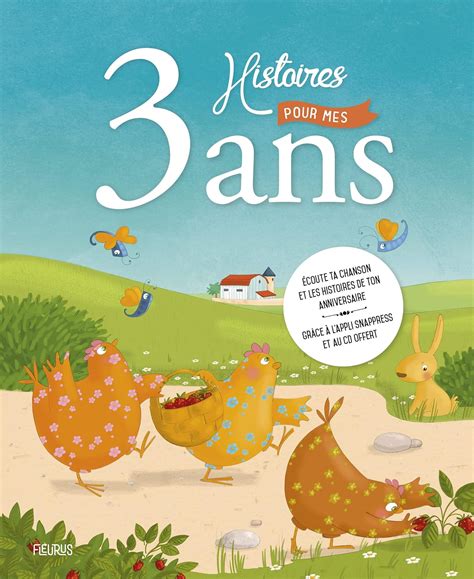 3 Histoires pour mes 3 Ans (+CD)