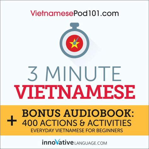 3 Minute Vietnamese Everyday Vietnamese for Beginners