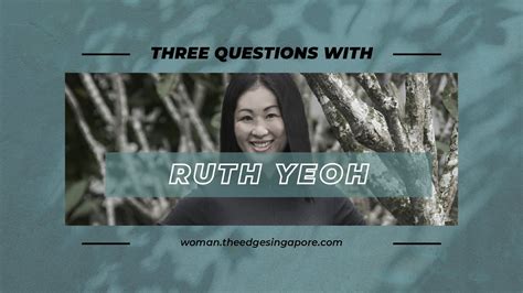 3 Questions With Ruth Yeoh - YouTube